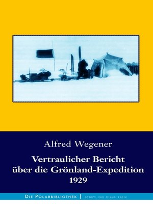 cover image of Vertraulicher Bericht über die Grönland-Expedition 1929